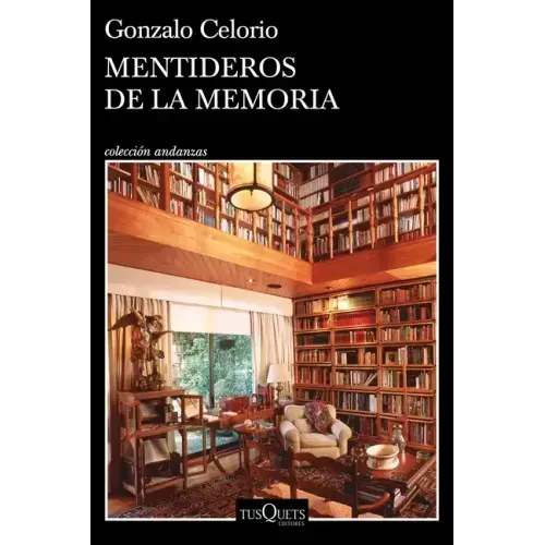 Mentideros de la Memoria
