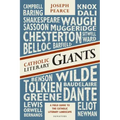 Catholic Literary Giants: A Field Guide to the Catholic Literary Landscape