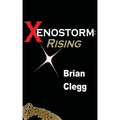 Xenostorm: Rising