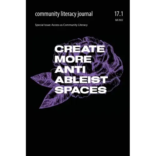 Community Literacy Journal 17.1 (Fall 2022)