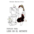 Papeles para leer en el retrete