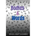 Bodies & Words