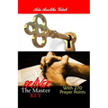 Prayer: The master key