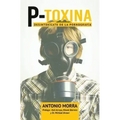 P-Toxina: Desintoxicate de la Pornografia