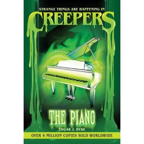 Creepers: The Piano