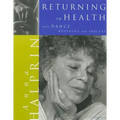 Returning To Health: with Dance, Movement and Imagery