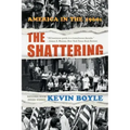 The Shattering: America in the 1960s