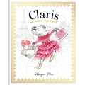Claris: The Chicest Mouse in Paris: Claris #1