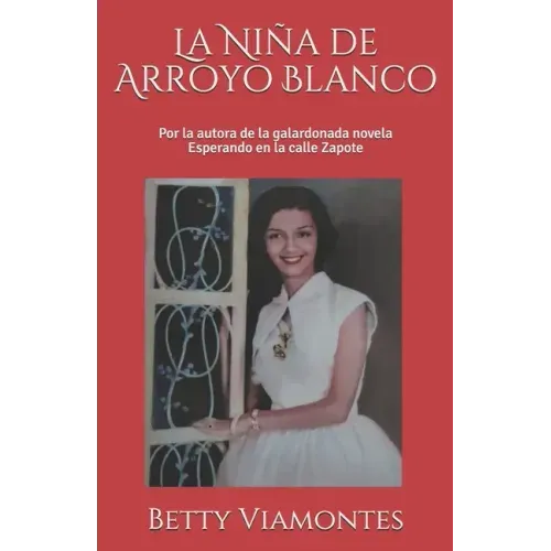 La Niña de Arroyo Blanco