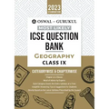 Oswal - Gurukul Geography Most Likely Question Bank: ICSE Class 9 For 2023 Exam