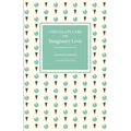 Chocolate Cake for Imaginary Lives: a collection of short stories