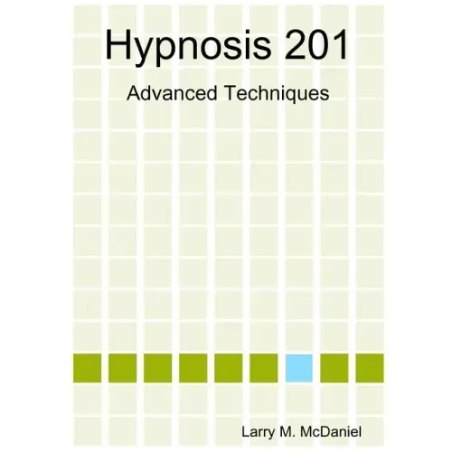 Hypnosis 201