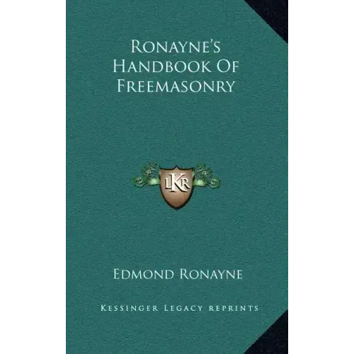 Ronayne's Handbook of Freemasonry