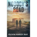 Nobody's Road
