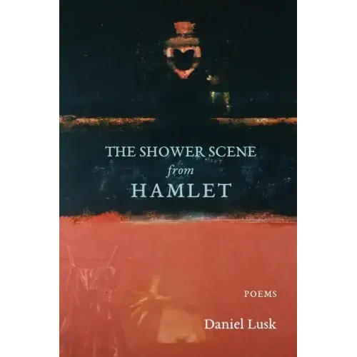 The Shower Scene from Hamlet