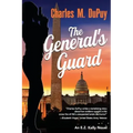 The General's Guard: An EZ Kelly Novel