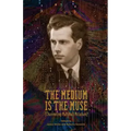 The Medium Is the Muse [Channeling Marshall McLuhan]