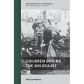 Children during the Holocaust