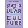 Popular Culture: Introductory Perspectives