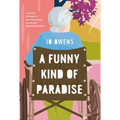 A Funny Kind of Paradise