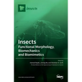 Insects: Functional Morphology, Biomechanics and Biomimetics