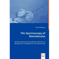 THz Spectroscopy of Biomolecules