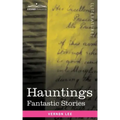 Hauntings: Fantastic Stories