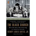 The Black Church: This Is Our Story, This Is Our Song