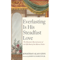 Everlasting Is His Steadfast Love: The Messianic Macrostructure of the Fifth Book of the Hebrew Psalter