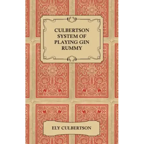 Culbertson System of Playing Gin Rummy