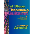 1st Steps for a Beginning Guitarist, Chords and Chord Progressions