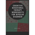 Cognitive Behavioral Therapy Worksheets for Bipolar Disorder