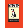 Ghost Dog