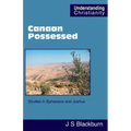 Canaan Possessed: Studies in Ephesians and Joshua