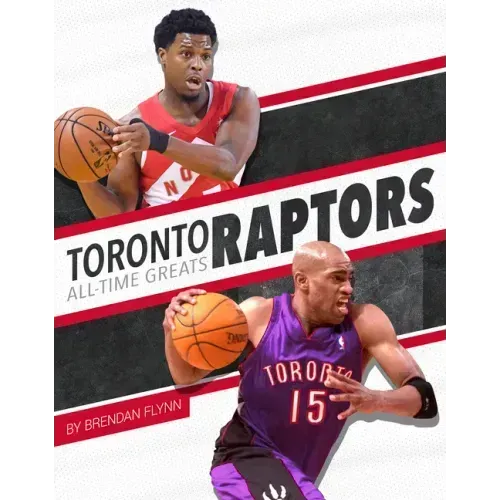 Toronto Raptors All-Time Greats
