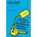 Claire DeWitt and the Bohemian Highway