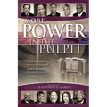 More Power in the Pulpit: How America's Most Effective Black Preachers Prepare Their Sermons