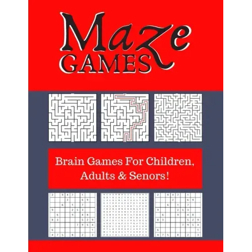 Maze Games: Brain Games For Children, Adults & Senors!