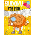 Sudoku For Kids: Sudoku puzzle book Easy, Medium, Difficult 270 Logical puzzles 4x4-6x6-9x9 that train your children's memory.