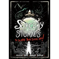 Sorcery Stories to Scare Your Socks Off!
