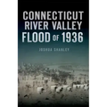 Connecticut River Valley Flood of 1936