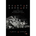 Haunted Odyssey: Ghostly Tales of the Mississippi Valley