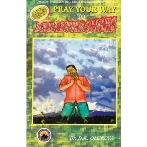 Pray Your Way to Breakthroughs