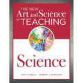The New Art and Science of Teaching Science: (Your Guide to Creating Learning Opportunities for Student Engagement and Enrichment)