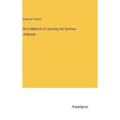 Ahn's Method of Learning the German Language