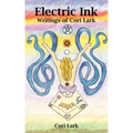 Electric Ink: Writings of Cori Lark