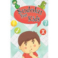Sudoku For kids: Sudoku Puzzles For Kids 120 Easy Puzzles 9x9 Portable Size: Teachs your kid Logical Thinking