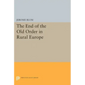 The End of the Old Order in Rural Europe