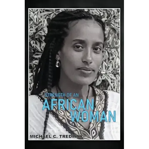 Strength of an African Woman