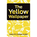 The Yellow Wallpaper